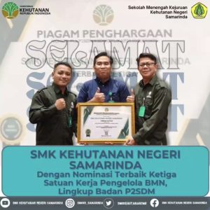 smk kehutanan negeri samarinda meraih prestasi